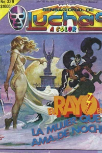 El Rayo en: La Mujer que Ama de Noche