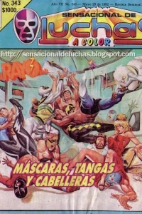 Màscaras, Tangas y Cabelleras