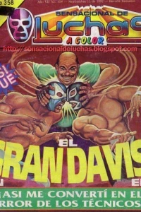 El Gran Davis en: ¡¡Asì me Convertì en el Terror de los Tècnicos!!