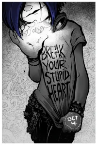 Break Your Stupid Heart