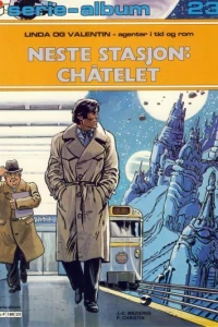 Linda og Valentin - Neste stasjon: Châtelet