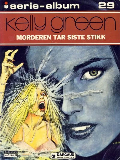 Cover of Kelly Green Morderen tar siste stikk