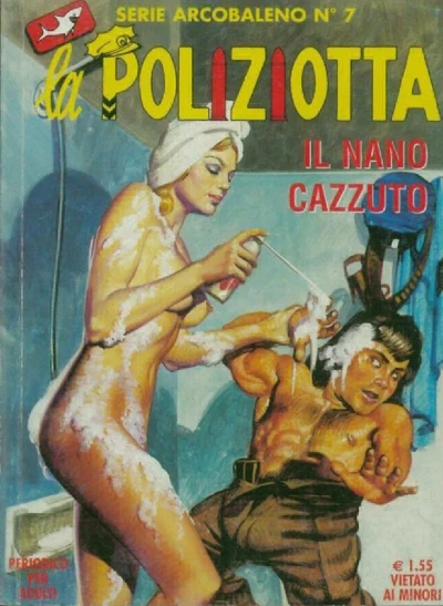 Cover of La poliziotta: Il nano cazzuto