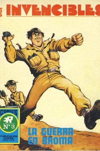 Los invencibles 1: La guerra en broma