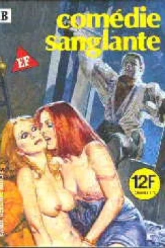 COMÈDIE SANGLANTE