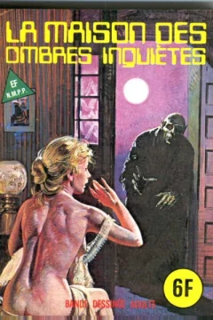 LA MAISON DES OMBRES INQUIÈTES