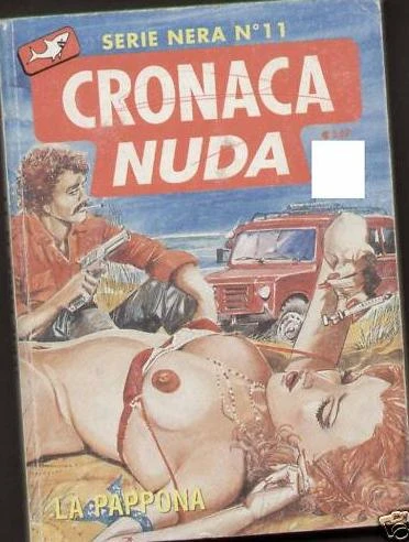 Cover of Cronaca Nuda: La Pappona (11 / III)