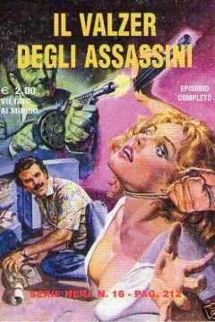 Il Valzer degli Assassini (16 / III)