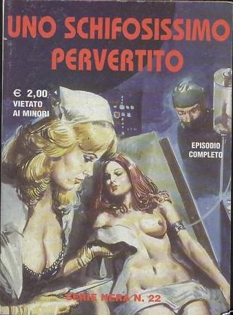 Cover of Uno Schifosissimo Pervertito (22 / III)