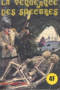 La vengeance des spectres