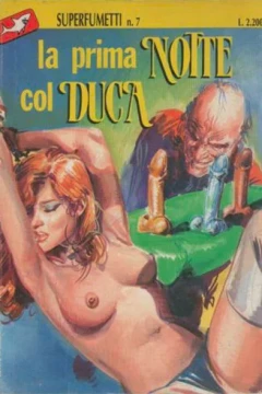 la prima NOTTE col DUCA