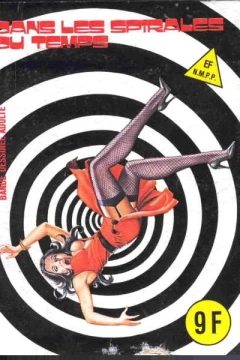 DANS LES SPIRALES DU TEMPS