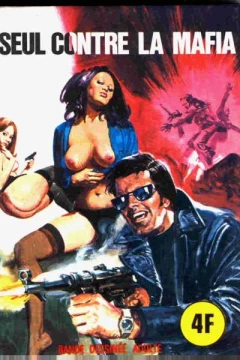 SEUL CONTRE LA MAFIA