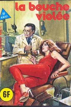 LA BOUCHE VIOLÉE