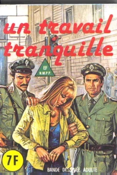 UN TRAVAIL TRANQUILLE