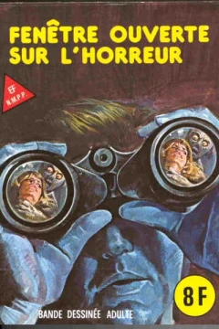 FENÊTRE OUVERTE SUR L'HORREUR