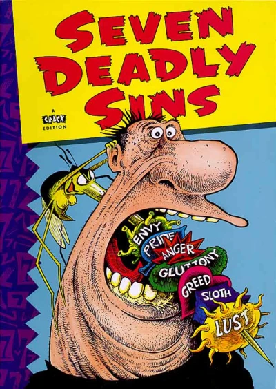 Cover of Seven Deadly Sins:  Pride; Envy; Sloth; Gluttony; Greed; Anger; Lust