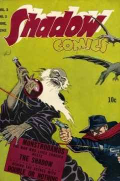 The Shadow Meets Monstrodamus