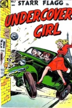 Starr Flagg: Undercover Girl # 7