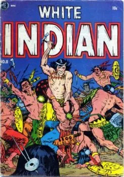 Cover of White Indian # 11