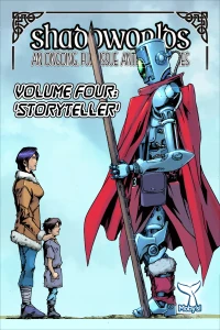 Volume Four: Storyteller