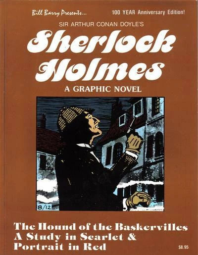 Cover of Sir Arthur Conan Doyle's Sherlock Holmes A Graphic Novel