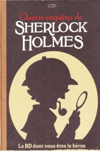 Quatre enquêtes de Sherlock Holmes