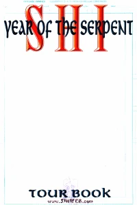 Shi: Year of the Serpent Tour Book