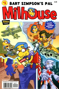 The Imaginarium of Milhouse Van Houten; Milhouse's Best Day; Milhouse Van Houten is Octo-Weenie; Telephone Etiquette; Feets of Fury