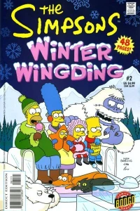 The Christmas That Lasted Forever; Otto's Gnarly Snowboarder's Glossary; Brave Bart; Ralph vs the Wild; That's So Glavin; V.S.I. (Valentine Scene Investigations