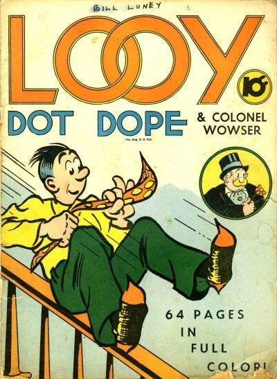 Cover of Looy Dot Dope & Colonel Wowser