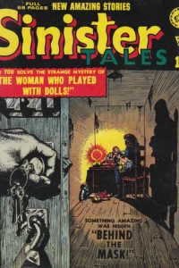 The Woman Who Played with Dolls ; Behind the Mask