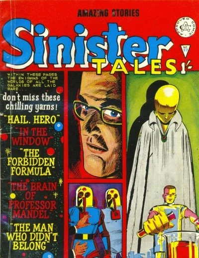 Cover of Hail Hero ; The Forbidden Firmula ; The Brain of Professor Mandel ; The Man Who Didn't Belong