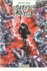 El cazador de rayos 3: La verdad