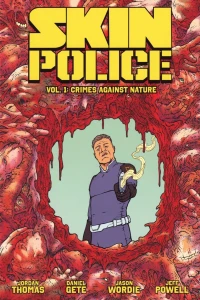 Vol. 1: Crimes Against Nature