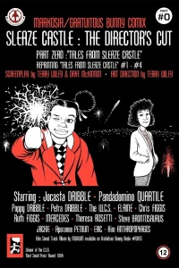 Part Zero: Tales from Sleaze Castle