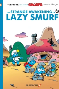 The Strange Awakening of Lazy Smurf