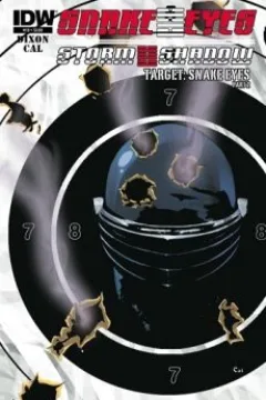 Target: Snake Eyes Part 2
