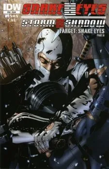 Cover of Target: Snake Eyes Part 6; Conclusion