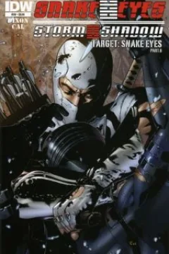 Target: Snake Eyes Part 6; Conclusion