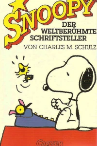 Snoopy Der weltberühmte Schriftsteller