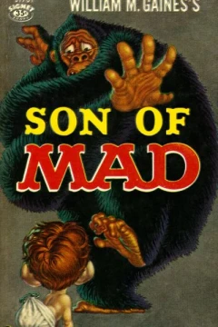William M. Gaines's Son of Mad
