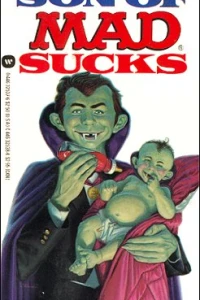 Son of Mad Sucks