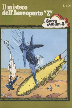 Il mistero dell'Aeroporto "Z"