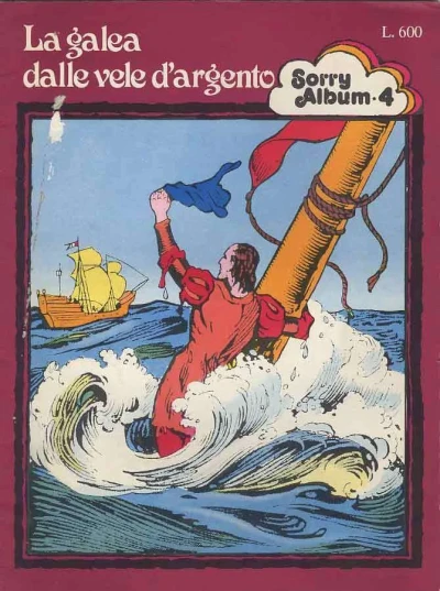 Cover of La galea dalle vele d'argento