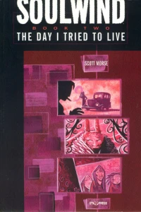 The Day I Tried to Live