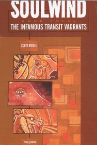 The Infamous Transit Vagrants