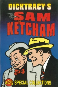 Dick Tracy's Sam Ketcham