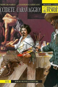 Uccidete Caravaggio!