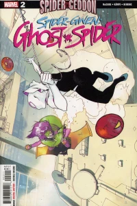 Spider-Geddon Part 2: The Ballad of Gwen Stacy